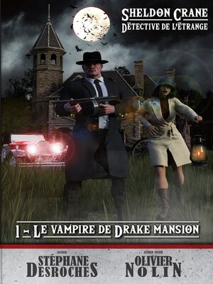 cover image of Le vampire de Drake Mansion